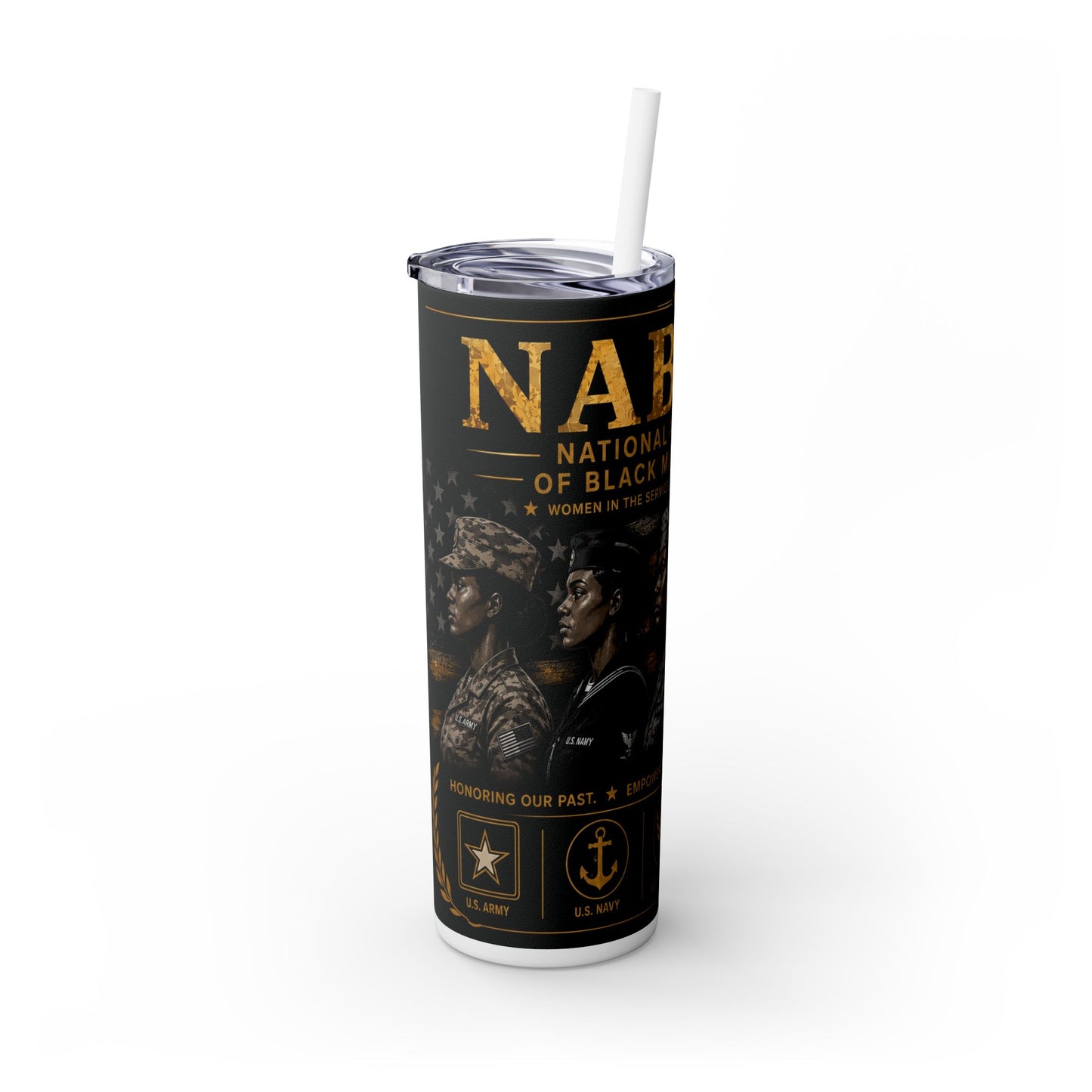 Skinny Tumbler — NABMW Black Military Women Tribute 20oz